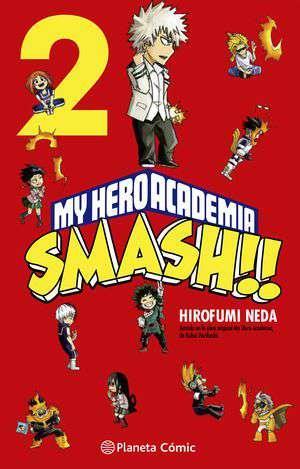 My Hero Academia Smash nº 02/05 | N1021-PLA22 | Kohei Horikoshi | Terra de Còmic - Tu tienda de cómics online especializada en cómics, manga y merchandising