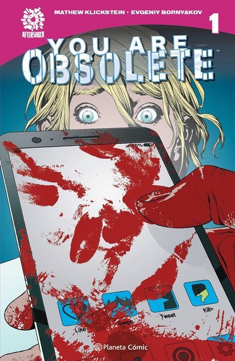 You Are Obsolete | N0621-PLA34 | Mathew Klickstein | Terra de Còmic - Tu tienda de cómics online especializada en cómics, manga y merchandising