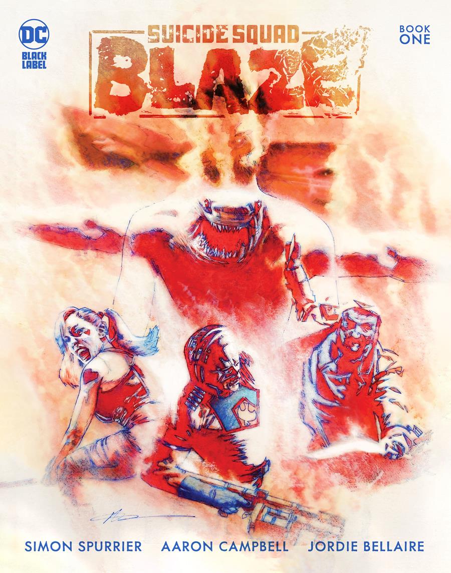 Escuadrón Suicida: Blaze núm. 1 de 3 | N0722-ECC39 | Aaron Campbell / Simon Spurrier | Terra de Còmic - Tu tienda de cómics online especializada en cómics, manga y merchandising