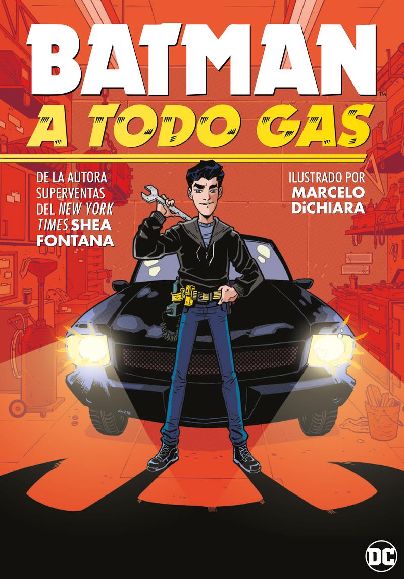 Batman: A todo gas | N0721-OTED13 | Shea Fontana | Terra de Còmic - Tu tienda de cómics online especializada en cómics, manga y merchandising