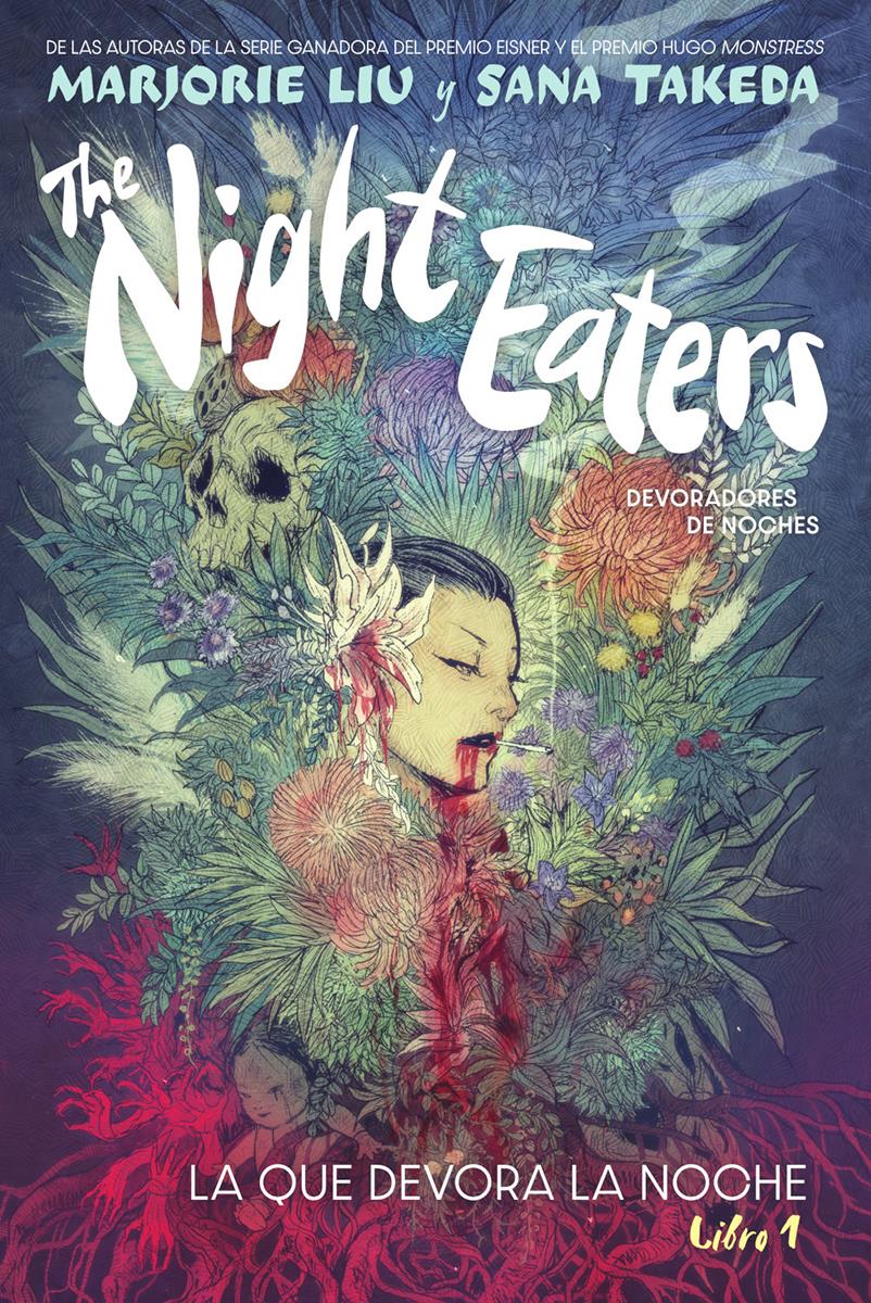 The Nights Eaters 1. (Devoradores de noche) | N1222-NOR24 | Marjorie Liu y Sana Takeda | Terra de Còmic - Tu tienda de cómics online especializada en cómics, manga y merchandising