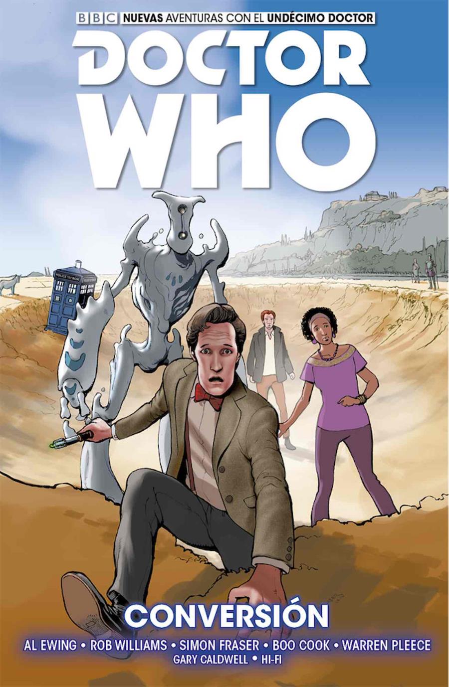Doctor Who. Conversión | N0421-OTED31 | Rob Williams, Al Ewing, Simon Fraser, Boo Cook | Terra de Còmic - Tu tienda de cómics online especializada en cómics, manga y merchandising