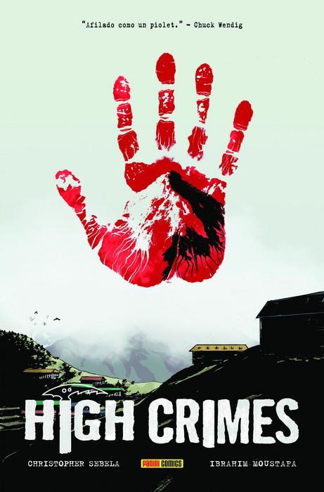 High Crimes | N0521-PAN20 | Ibrahim Moustafa, Christopher Sebela | Terra de Còmic - Tu tienda de cómics online especializada en cómics, manga y merchandising