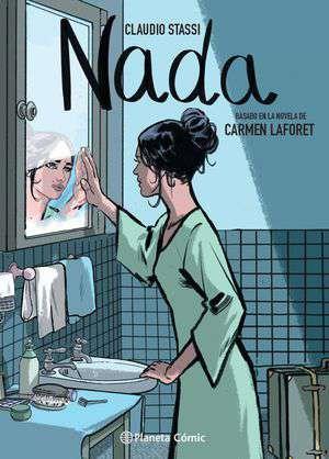 Nada (novela gráfica) | N0921-PLA09 | Carmen Laforet, Claudio Stassi | Terra de Còmic - Tu tienda de cómics online especializada en cómics, manga y merchandising