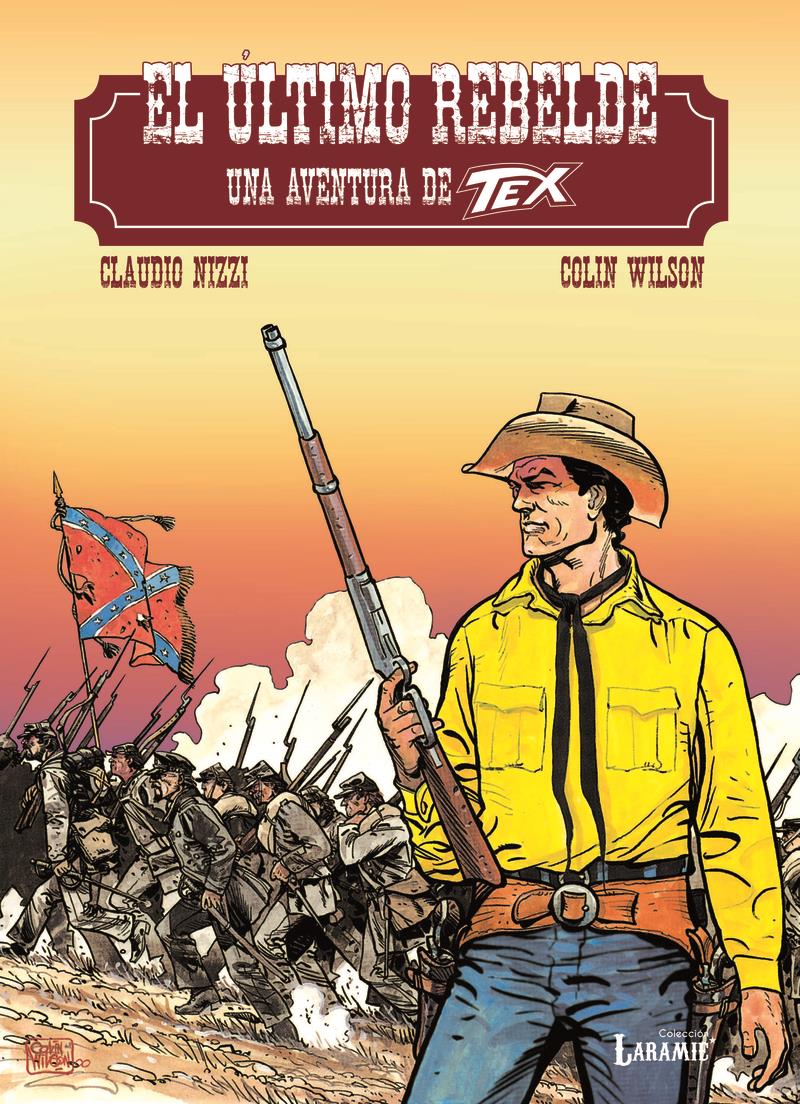 Tex - El último rebelde | N1123-OTED12 | Claudio Nizzi, Colin Wilson | Terra de Còmic - Tu tienda de cómics online especializada en cómics, manga y merchandising