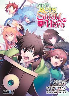 The rising of the shield hero 19 | N0522-IVR16 | Aiya Kyu, Aneko Yusagi, Minami Seira | Terra de Còmic - Tu tienda de cómics online especializada en cómics, manga y merchandising