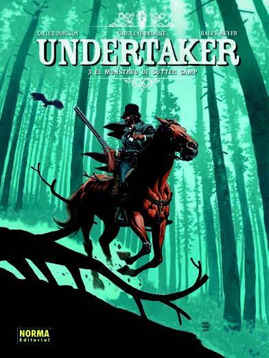 Undertaker 3. El monstruo de Sutter Camp | N0917-NOR05 | Dorison / Meyer | Terra de Còmic - Tu tienda de cómics online especializada en cómics, manga y merchandising