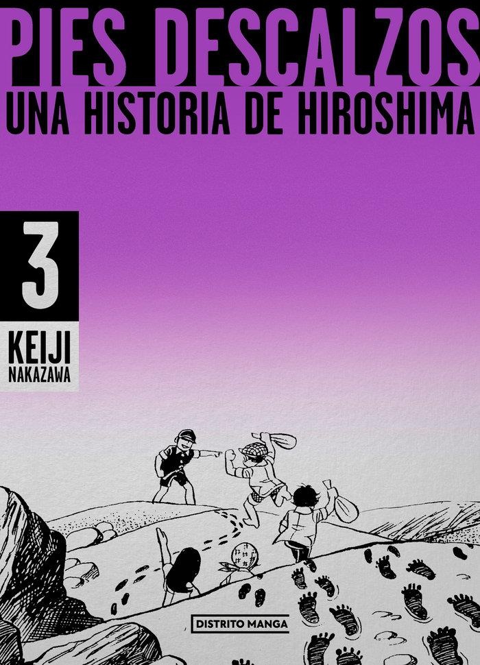 Pies descalzos 3. Una historia de Hiroshima | N1223-OTED30 | Keiji Nakazawa | Terra de Còmic - Tu tienda de cómics online especializada en cómics, manga y merchandising