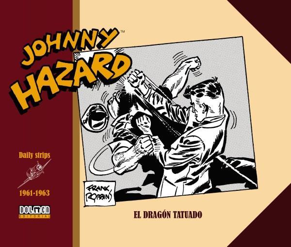 Johnny Hazard 1961-1963. El dragón tatuado | N1020-OTED06 | Frank Robbins | Terra de Còmic - Tu tienda de cómics online especializada en cómics, manga y merchandising