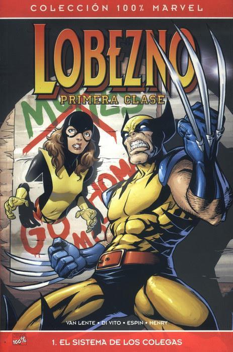 Lobezno: Primera Clase Nº 01 (Col. 100% Marvel) | PAN1CLASE02 | Fred Van Lente | Terra de Còmic - Tu tienda de cómics online especializada en cómics, manga y merchandising