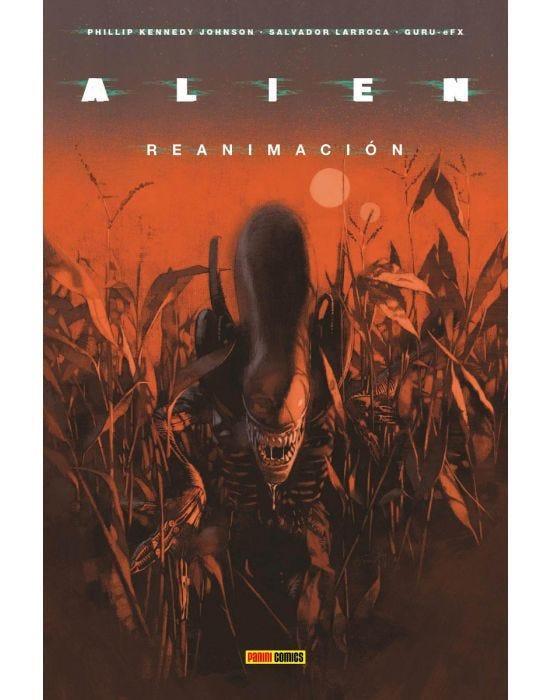 Alien 2. Reanimación | N1122-PAN03 | Philip Kennedy Johnson, Salvador Larroca | Terra de Còmic - Tu tienda de cómics online especializada en cómics, manga y merchandising