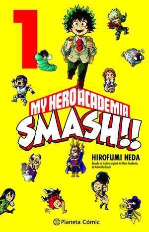 My Hero Academia Smash nº 01/05 | N0721-PLA25 | Kohei Horikoshi | Terra de Còmic - Tu tienda de cómics online especializada en cómics, manga y merchandising