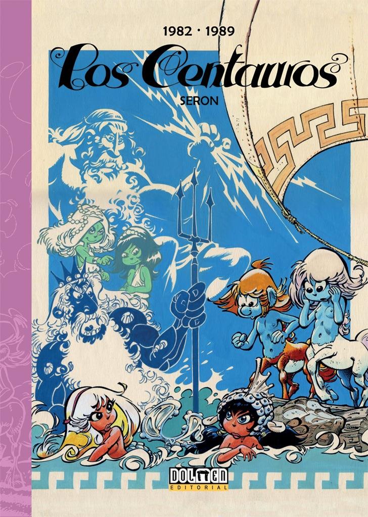 Los Centauros 1982-1989 | N0123-DOL07 | Pierre Seron | Terra de Còmic - Tu tienda de cómics online especializada en cómics, manga y merchandising
