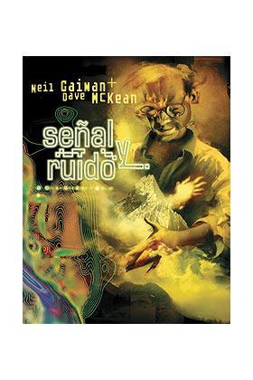 Señal Y Ruido (2ª Edición) | ASTSENALYRU | Neil Gaiman | Terra de Còmic - Tu tienda de cómics online especializada en cómics, manga y merchandising