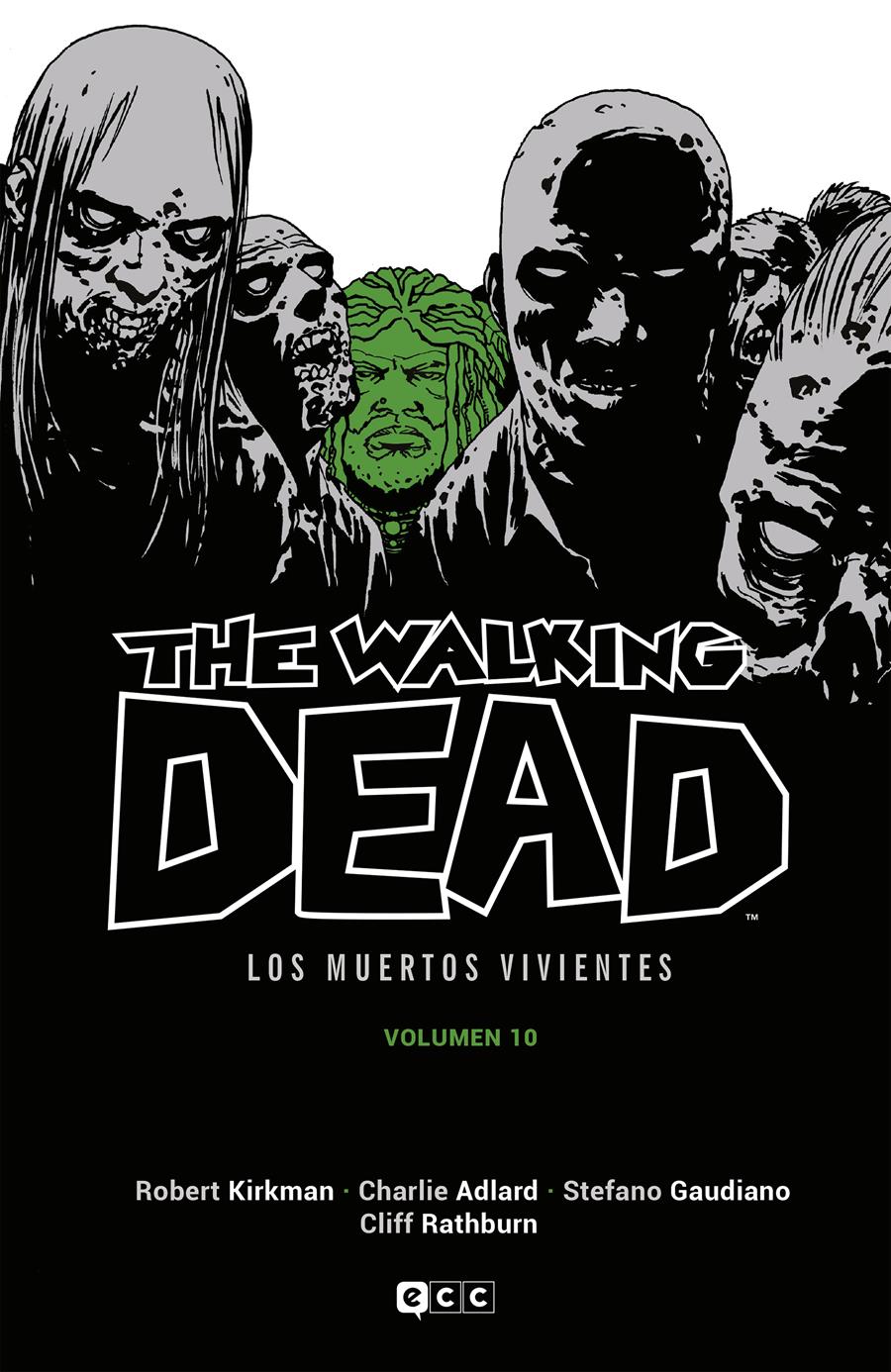 The Walking Dead (Los muertos vivientes) vol. 10 de 16 | N0722-ECC49 | Charlie Adlard / Robert Kirkman | Terra de Còmic - Tu tienda de cómics online especializada en cómics, manga y merchandising