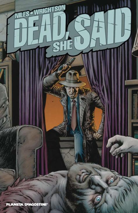 Dead, She Said | PDAS10 | Steve Niles/Bernie Wrightson | Terra de Còmic - Tu tienda de cómics online especializada en cómics, manga y merchandising
