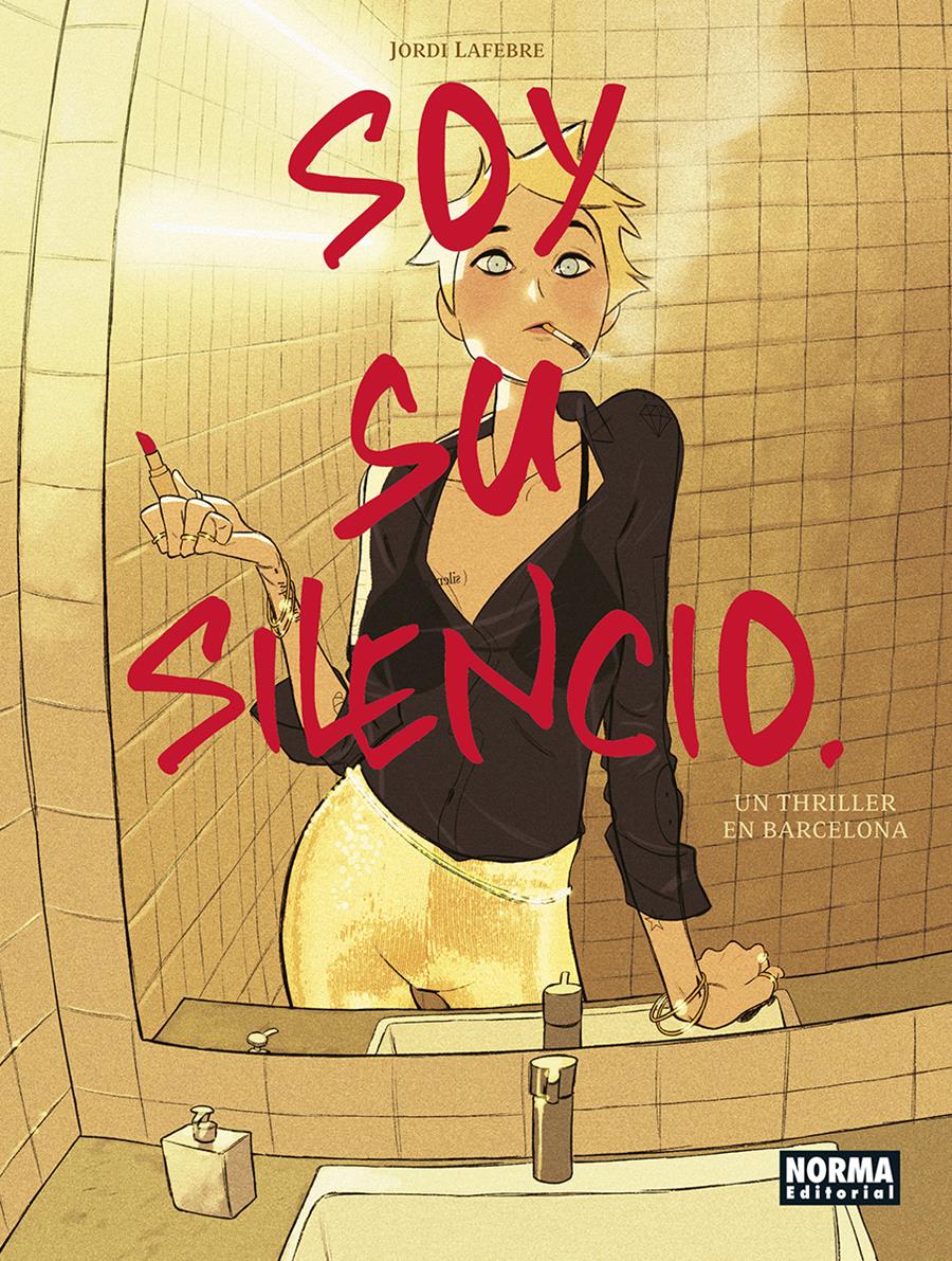 Soy su silencio | N0224-NOR01 | Jordi LaFebre | Terra de Còmic - Tu tienda de cómics online especializada en cómics, manga y merchandising