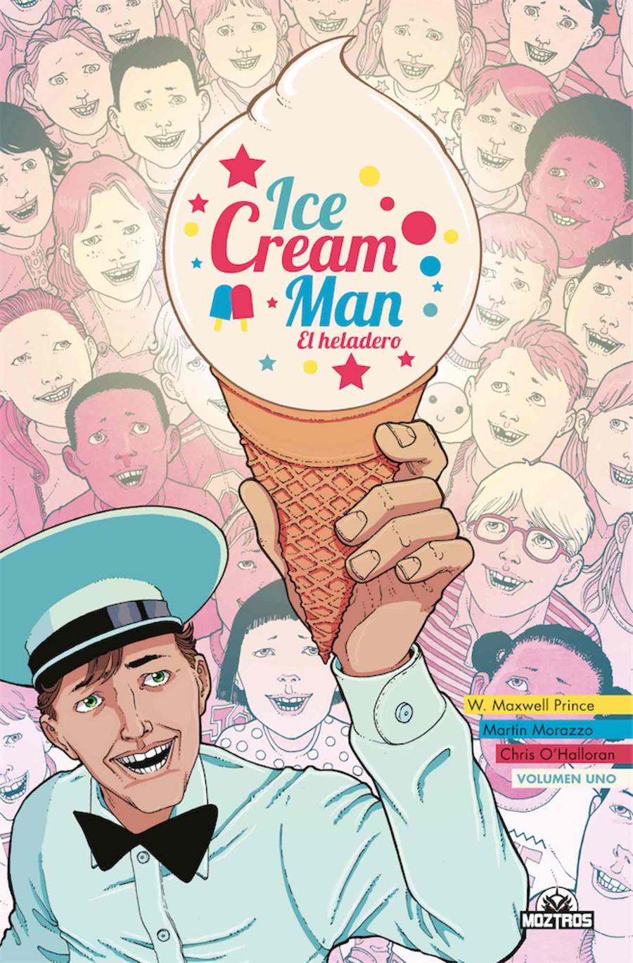 Ice Cream Man 01 | N0822-MOZ01 | Martin Morazzo, W. Maxwell Prince | Terra de Còmic - Tu tienda de cómics online especializada en cómics, manga y merchandising