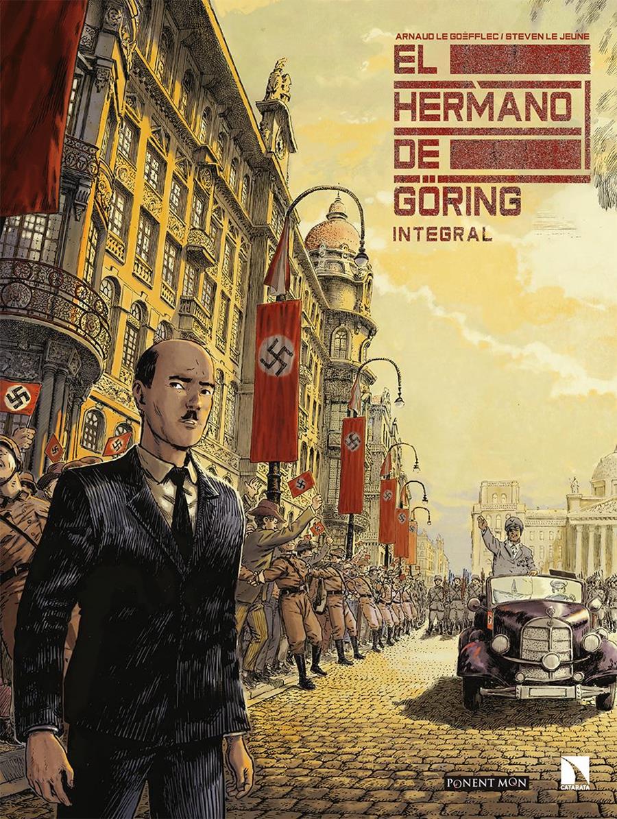El hermano de Göring | N1120-PM04 | Arnaud Le Gouëfflec y Steven Lejeune | Terra de Còmic - Tu tienda de cómics online especializada en cómics, manga y merchandising