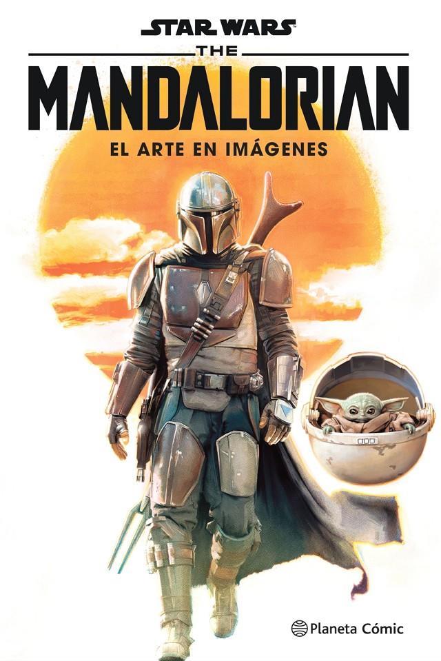 Star Wars. The Mandalorian: El arte en imágenes | N0421-PLA31 | AA. VV. | Terra de Còmic - Tu tienda de cómics online especializada en cómics, manga y merchandising