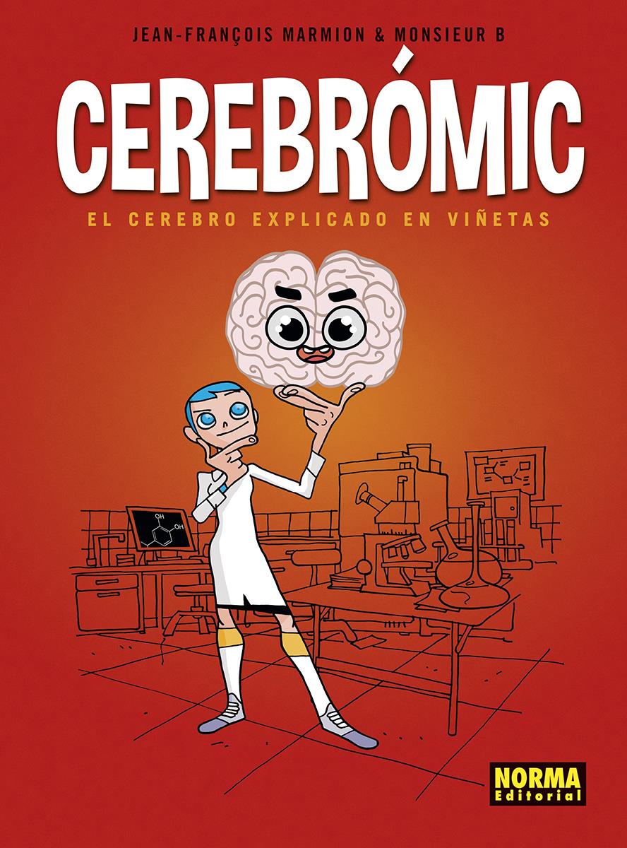 Cerebromic. El cerebro explicado en viñetas | N0223-NOR20 | Marmion, Monsieur B. | Terra de Còmic - Tu tienda de cómics online especializada en cómics, manga y merchandising