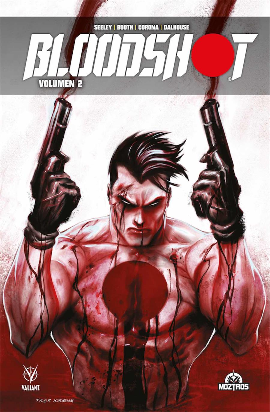 Bloodshot vol.2 | N0522-MOZ04 | Tim Seeley, Brett Booth | Terra de Còmic - Tu tienda de cómics online especializada en cómics, manga y merchandising