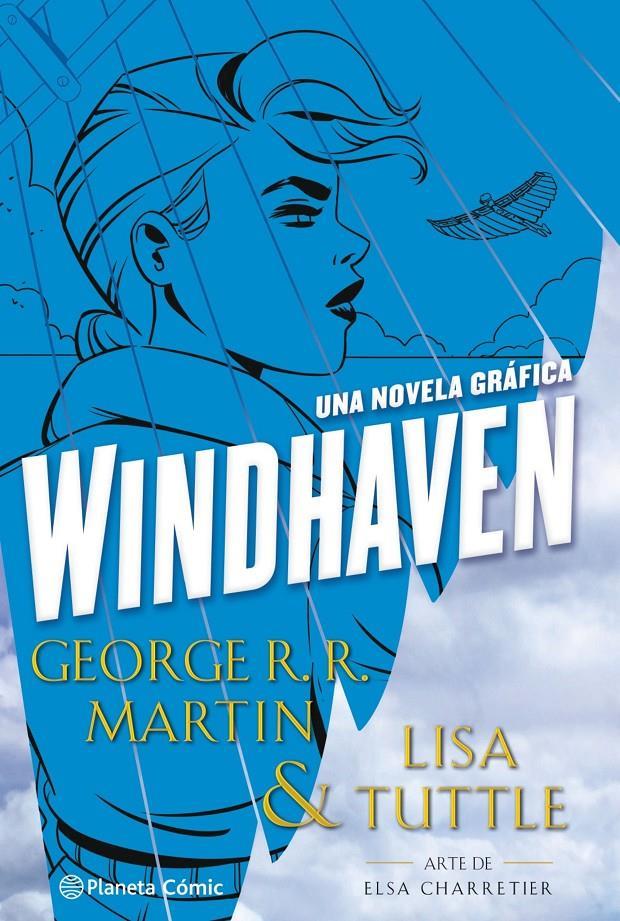 Windhaven | N0621-PLA33 | George R. R. Martin | Terra de Còmic - Tu tienda de cómics online especializada en cómics, manga y merchandising