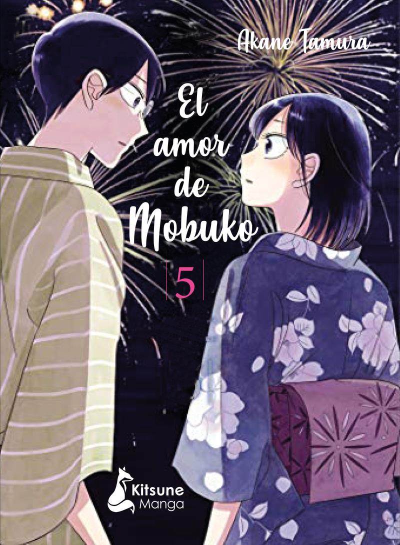 El amor de Mobuko, Vol 5 | N1022-OT01 | Akane Tamura | Terra de Còmic - Tu tienda de cómics online especializada en cómics, manga y merchandising