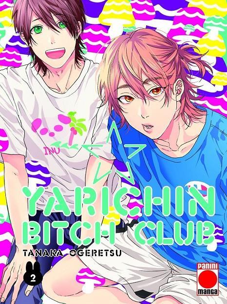 Yarichin Bitch Club 2 | N1221-PAN04 | Tanaka Ogeretsu | Terra de Còmic - Tu tienda de cómics online especializada en cómics, manga y merchandising