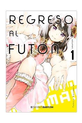 Regreso al futon 01 | N0920-OTED022 | Furimoto Takeru | Terra de Còmic - Tu tienda de cómics online especializada en cómics, manga y merchandising