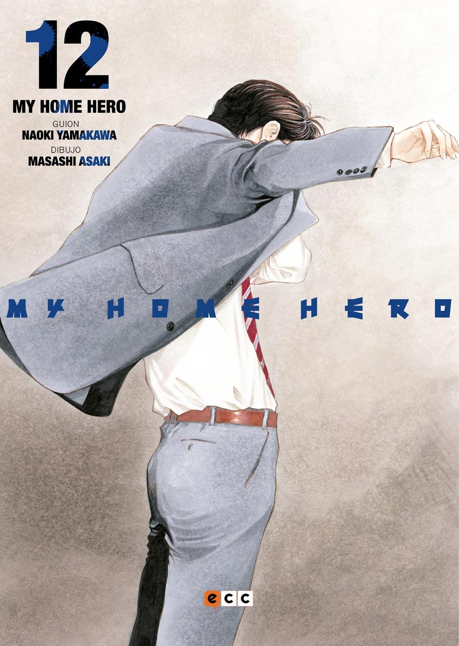 My home hero núm. 12 | N0422-ECC68 | Masashi Asaki / Naoki Yamakawa | Terra de Còmic - Tu tienda de cómics online especializada en cómics, manga y merchandising