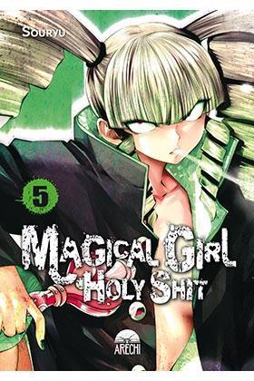 Magical girl holy shit 05 | N0721-ARE05 | Souryu | Terra de Còmic - Tu tienda de cómics online especializada en cómics, manga y merchandising