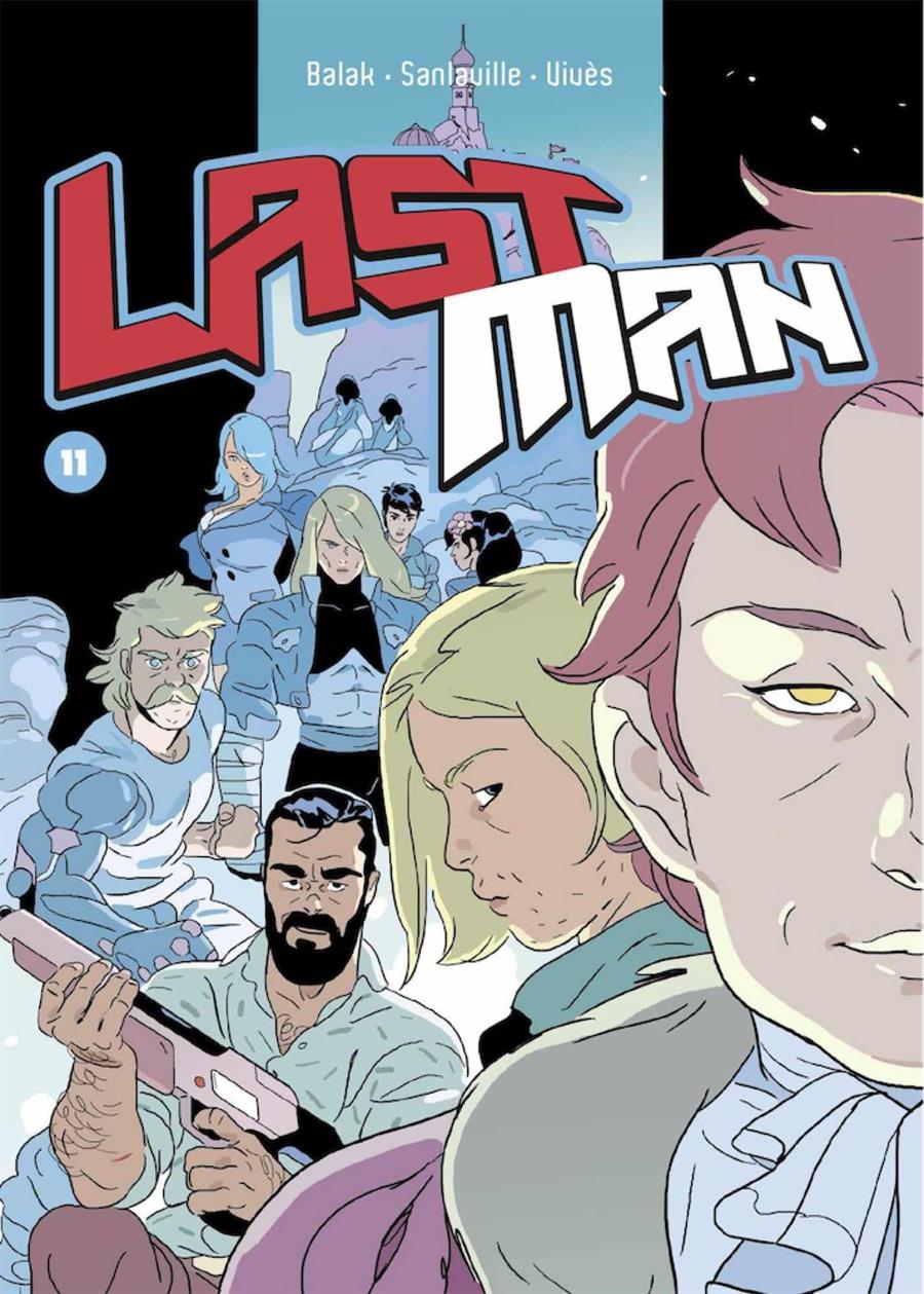 Last Man 11 | N1020-OTED222 | Bastien Vives, Michael Sanlaville, Yves Balak | Terra de Còmic - Tu tienda de cómics online especializada en cómics, manga y merchandising