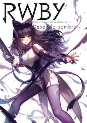 RWBY Anthology nº 03/04 | N0222-PLA33 | Autores Varios | Terra de Còmic - Tu tienda de cómics online especializada en cómics, manga y merchandising
