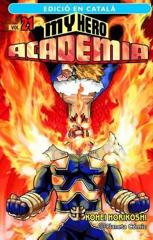 My Hero Academia nº 21 (català) | N0423-PLA41 | Kohei Horikoshi | Terra de Còmic - Tu tienda de cómics online especializada en cómics, manga y merchandising