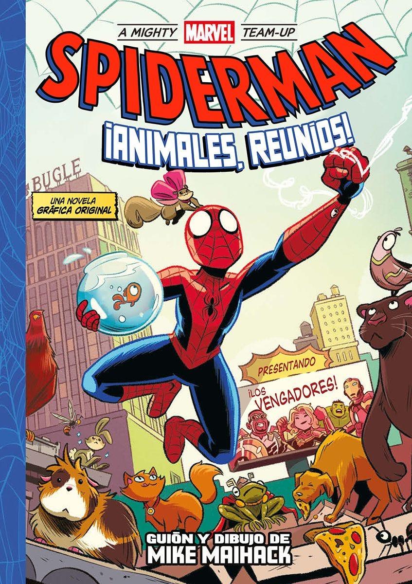 A Mighty Marvel Team-Up. Spiderman. ¡Animales, reuníos! | N0923-PAN05 | Mike Maihack | Terra de Còmic - Tu tienda de cómics online especializada en cómics, manga y merchandising