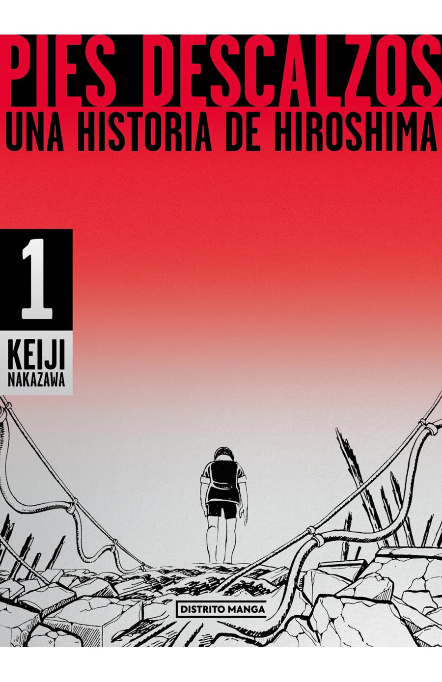 Pies descalzos 1. Una historia de Hiroshima | N0823-OTED14 | Keiji Nakazawa | Terra de Còmic - Tu tienda de cómics online especializada en cómics, manga y merchandising