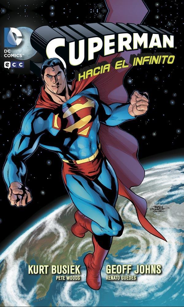 Superman: Hacia el infinito | N813-ECC22 | Geoff Johns / Kurt Busiek / Pete Woods / Renato Guedes | Terra de Còmic - Tu tienda de cómics online especializada en cómics, manga y merchandising