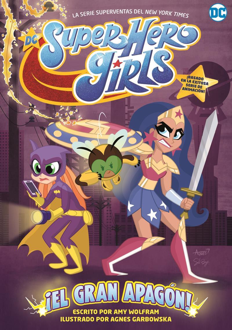Super Hero Girls: ¡El gran apagón! | N1020-HID03 | Danielle Page | Terra de Còmic - Tu tienda de cómics online especializada en cómics, manga y merchandising