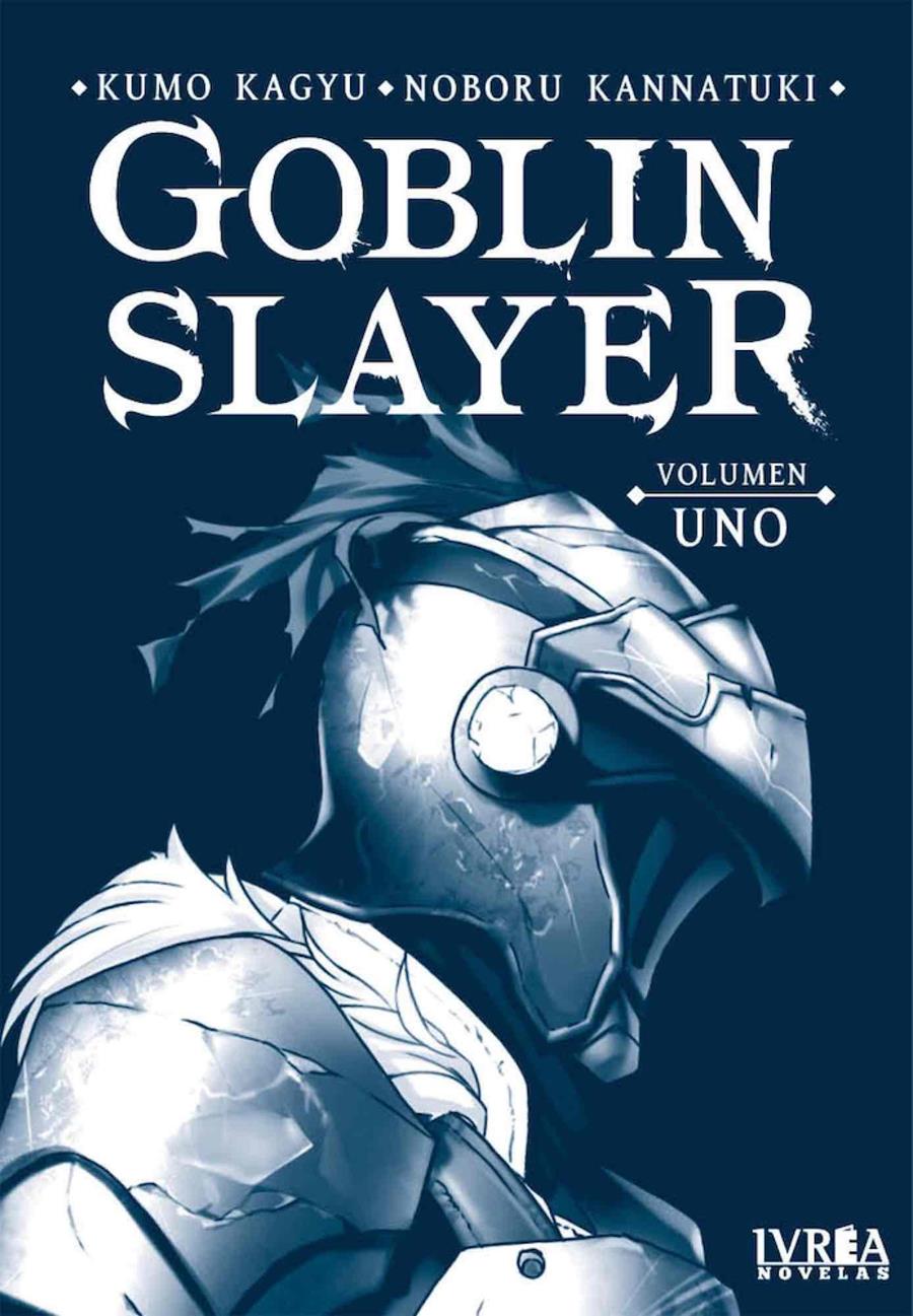 Goblin Slayer Novela 01 | N1019-IVR03 | Kumo Kagyu, Noboru Kannatuki | Terra de Còmic - Tu tienda de cómics online especializada en cómics, manga y merchandising