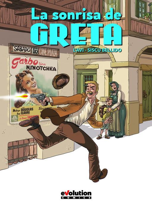 La Sonrisa de Greta | N0321-PAN24 | Lluis Recasens L´Avi, Siscu Bellido | Terra de Còmic - Tu tienda de cómics online especializada en cómics, manga y merchandising