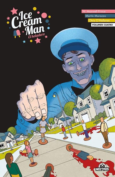 Ice Cream Man 04 | N0223-MOZ02 | Martin Morazzo, W. Maxwell Prince | Terra de Còmic - Tu tienda de cómics online especializada en cómics, manga y merchandising