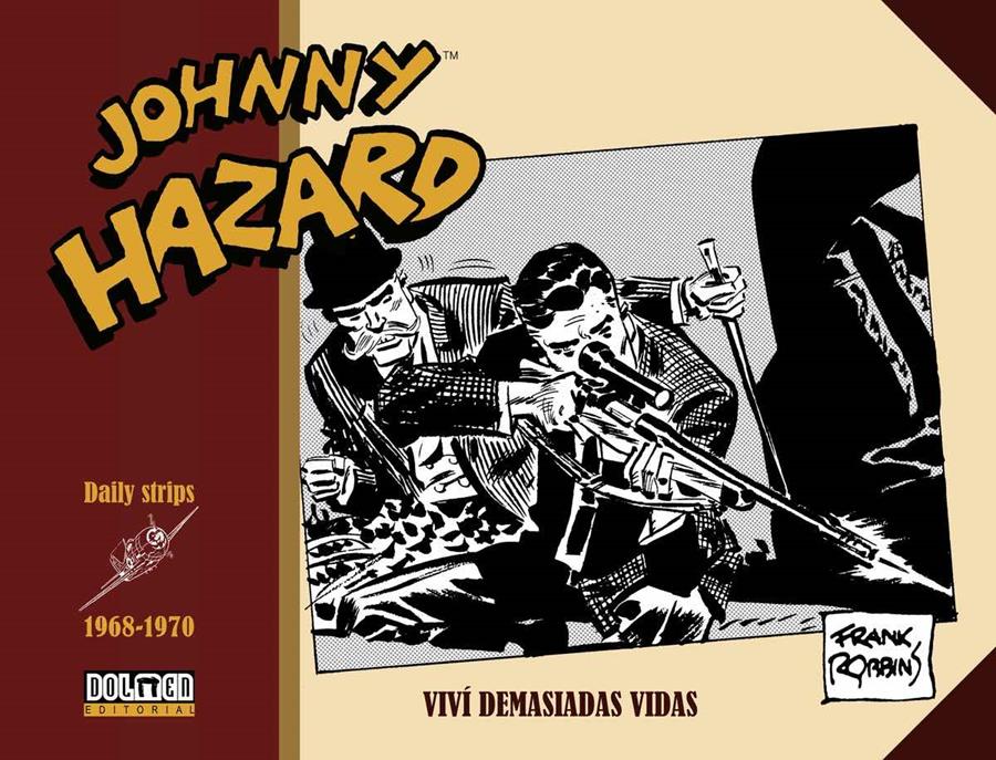 Johnny Hazard 1968-1970. Viví demasiadas vidas | N1221-DOL10 | Frank Robbins | Terra de Còmic - Tu tienda de cómics online especializada en cómics, manga y merchandising