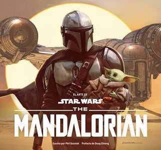 El arte de Star Wars: The Mandalorian | N1021-PLA17 | Phil Szostak | Terra de Còmic - Tu tienda de cómics online especializada en cómics, manga y merchandising