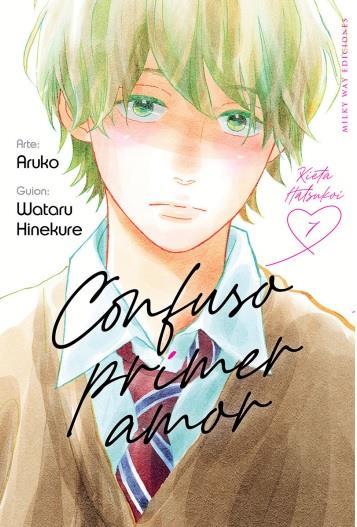 Confuso primer amor, Vol. 7 | N1122-MILK06 | Wataru Hinekure, Aruko | Terra de Còmic - Tu tienda de cómics online especializada en cómics, manga y merchandising