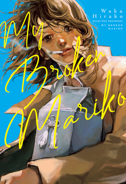 My Broken Mariko | N0921-MILK01 | Waka Hirako | Terra de Còmic - Tu tienda de cómics online especializada en cómics, manga y merchandising