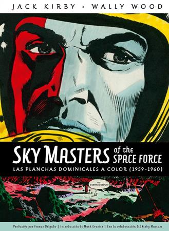 Sky Masters of the Space Force. Las planchas dominicales a color | Terra de Còmic - Tu tienda de cómics online especializada en cómics, manga y merchandising
