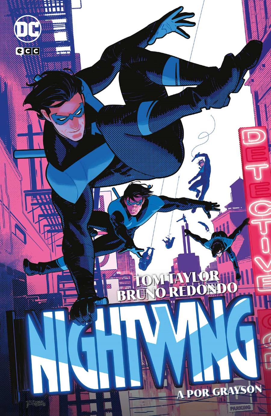 Nightwing vol. 02: A por Grayson | N0424-ECC30 | Bruno Redondo / Christian Duce / Cian Tormey / Robbi Rodriguez / Tom Taylor | Terra de Còmic - Tu tienda de cómics online especializada en cómics, manga y merchandising