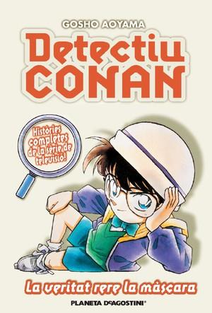 Detectiu Conan Nº6: La Veritat rere la màscara | P0328 | Gosho Aoyama | Terra de Còmic - Tu tienda de cómics online especializada en cómics, manga y merchandising