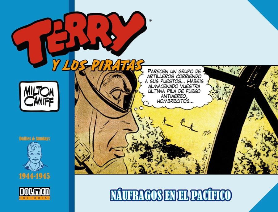 Terry y los piratas: 1944-1945. Náufragos en el Pacífico | N1122-DOL06 | Milton Caniff | Terra de Còmic - Tu tienda de cómics online especializada en cómics, manga y merchandising
